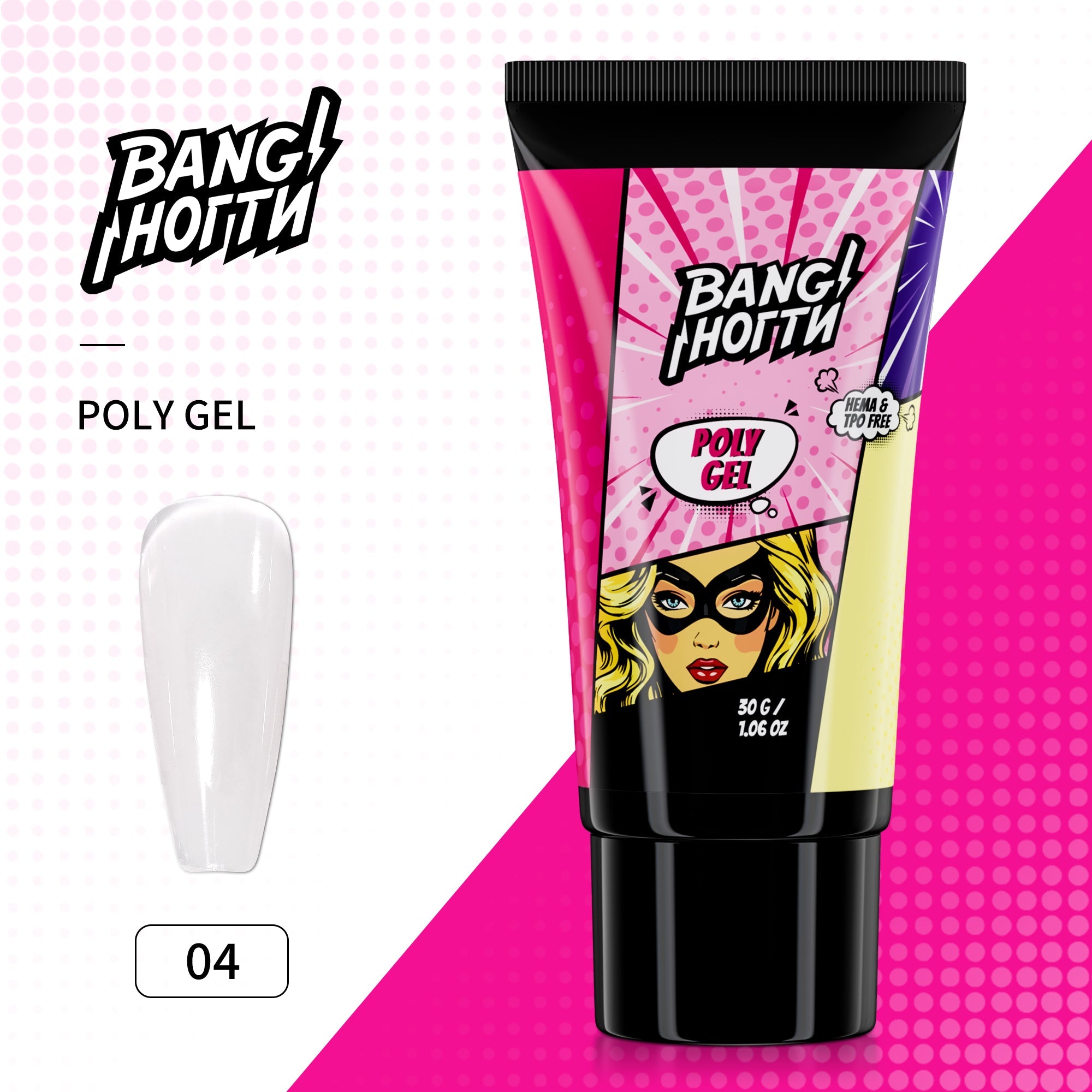 BANG - Poly Gel 30g - 04 - Brands of I.Z.M