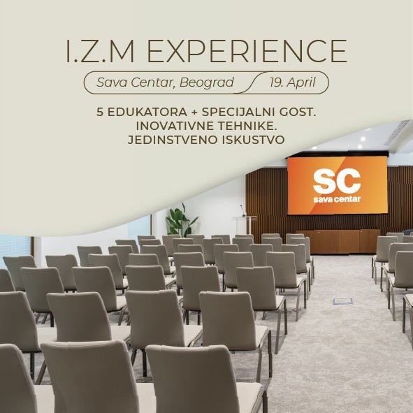 I.Z.M EXPERIENCE - Sava Centar - Brands of I.Z.M